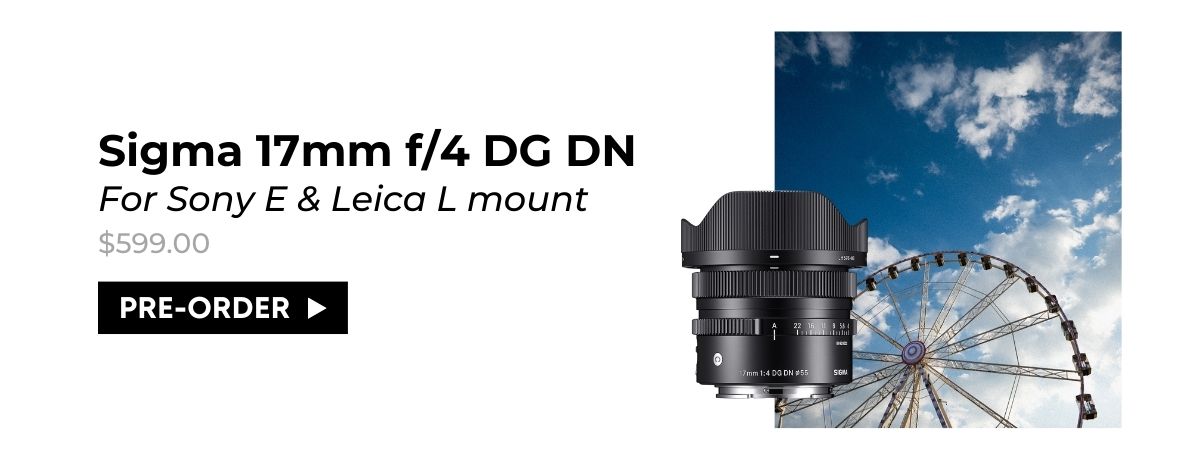 Sigma 17mm f/4 DG DN Contemporary Lens (Sony E)
