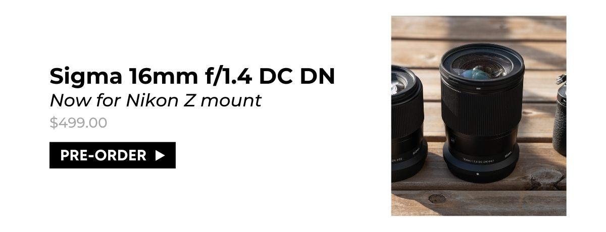 Sigma AF 16mm f/1.4 DC DN Contemporary Lens - Nikon Z