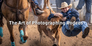 The Art of Photographing Rodeos